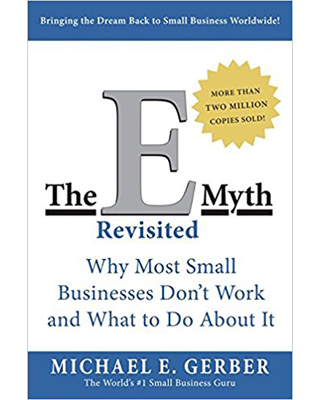 The E Myth Revisited